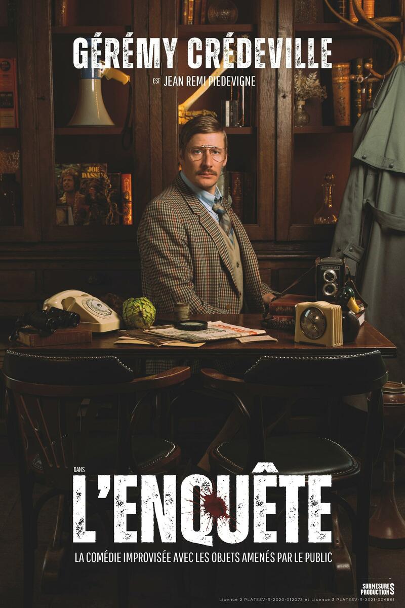 Gérémy Crédeville "L'enquête"
